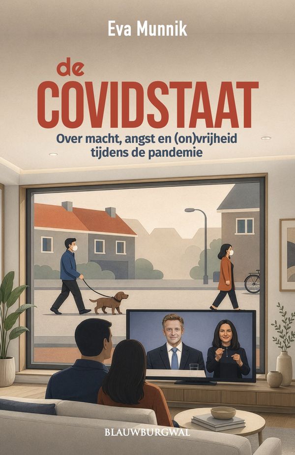 De Covidstaat Eva Munnik